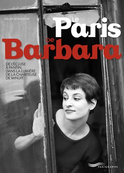 - LE PARIS DE BARBARA - LE PARIS DE BARBARA